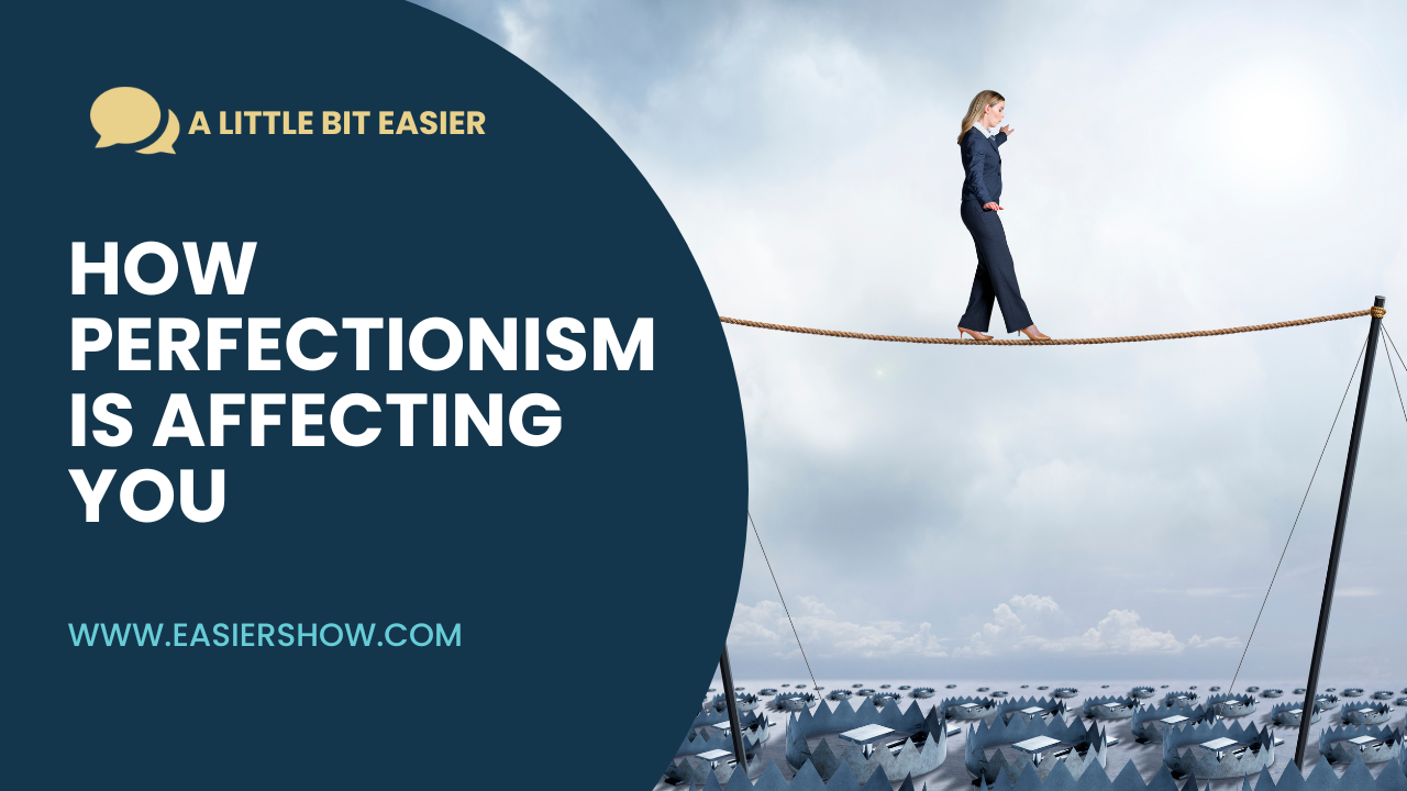 Episode 03: Causes, Manifestations, and Strategies for Working with Perfectionism